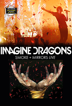 Фільм Imagine Dragons: Smoke + Mirrors Live
