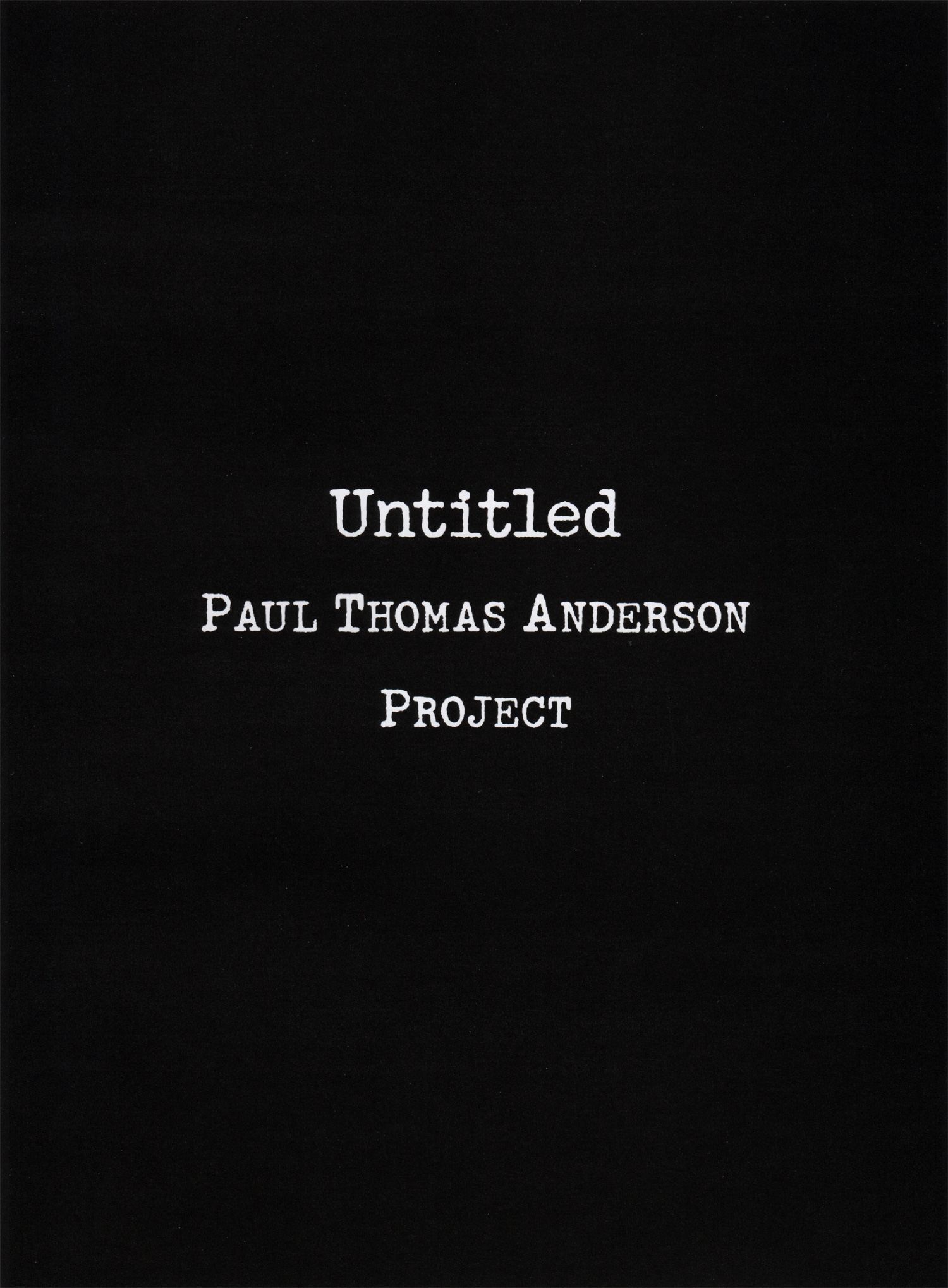 Фільм Untitled Paul Thomas Anderson Event Film